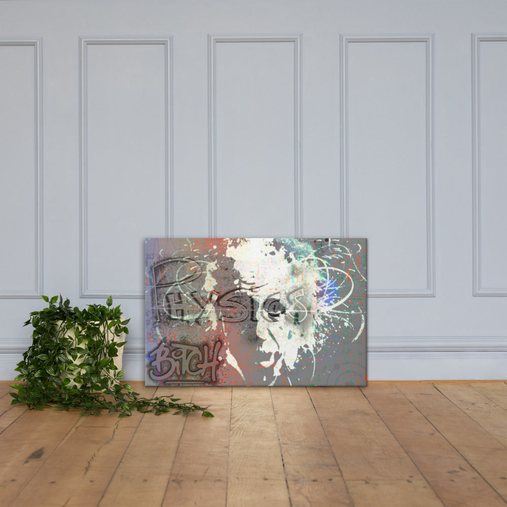 Physics Bitch Canvas